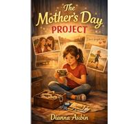The Mother’s Day Project