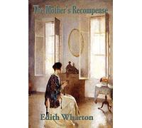 The Mother's Recompense