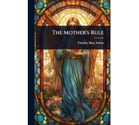 The Mother's Rule