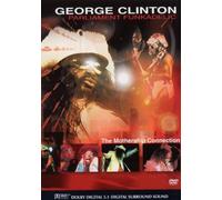 George Clinton - Parliament, Funkadelic : The Mothership Connection