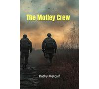 The Motley Crew