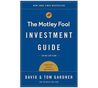 The Motley Fool – Guide d'investissement – Comment les Fools ont battu Wall Street et vous – 3e