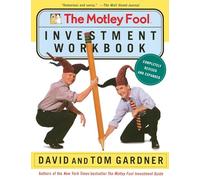 The Motley Fool Investment Workbook