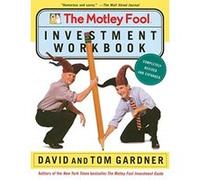 The Motley Fool Investment Workbook Bill Barker, David Gardner, Inc Motley Fool, Tom Gardner (Auteur)