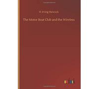 The Motor Boat Club And The Wireless