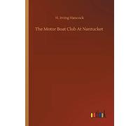 The Motor Boat Club At Nantucket