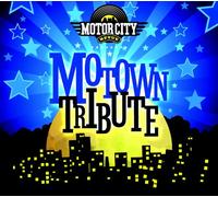 The Motor City Revue - Motor City Revue: Motown Tribute