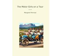 The Motor Girls on a Tour