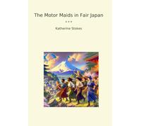 The Motor Maids in Fair Japan