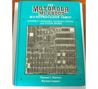 The Motorola Mc68000 Microprocessor Family: Assembly Language, Interface Design, and System Design