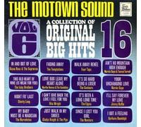 The Motown Sound: A Collection of 16 Original Big Hits, Volume 6