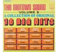 The Motown Sound Vol.8 A Collection of Original 16 Big Hits 1967