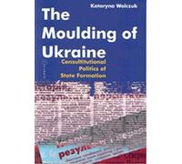 The Moulding Of Ukraine