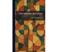 The Mound-Builders