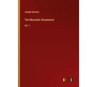 The Mountain Decameron: Vol. 1