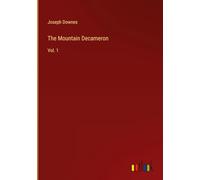 The Mountain Decameron: Vol. 1