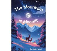 The Mountain is Moonlit