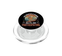 The Mountain is Winning But I'm Still Participating Nature PopSockets PopGrip pour MagSafe