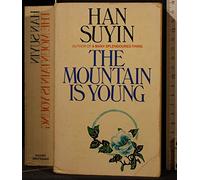 The Mountain is Young