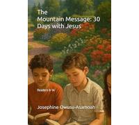 The Mountain Message : Readers 8-14