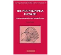 The Mountain Pass Theorem