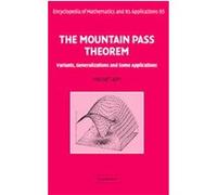 The Mountain Pass Theorem, Encyclopedia of Mathematics and Its Applications Youssef Jabri (Auteur)