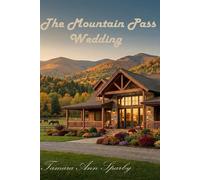 The Mountain Pass Wedding