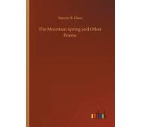 The Mountain Spring And Other Poems