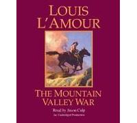 The Mountain Valley War