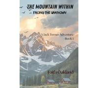 The Mountain Within: Facing the Unknown