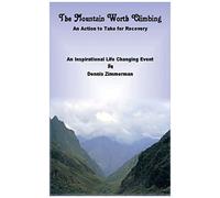 The Mountain Worth Climbing