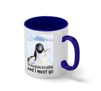 The Mountains Are Calling And I Must Go Funny Penguin Mug - Ironic Meme Coffee Cup - Sarcastic Hiker Gift Blanc tasse de café avec le bleu et poignée Rim Mug