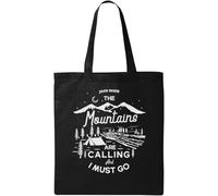 The Mountains are Calling and I Must Go Sac fourre-tout en coton écologique Noir Taille unique, noir, One Size