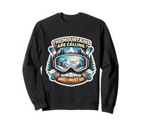 The Mountains are Calling and I Must Go Ski Skier Fun Sweatshirt