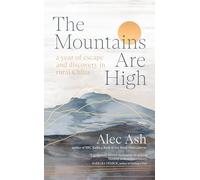 The Mountains Are High