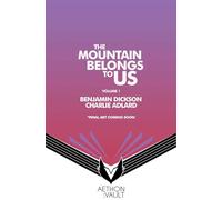 The Mountains Belong to Us