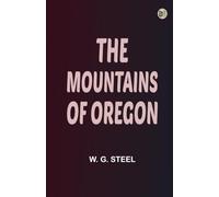 The Mountains of Oregon