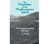 The Mountains of the Mediterranean World