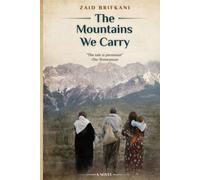 The Mountains We Carry