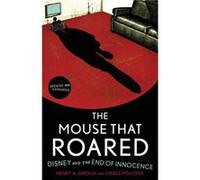 The Mouse that Roared by Grace Pollock Henry A. Giroux (Auteur)