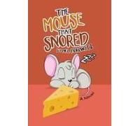 The Mouse That Snored