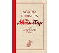 The Mousetrap: 70th Anniversary Edition