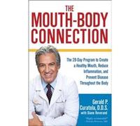 The MouthBody Connection by Diane Reverand Diane Reverand (Auteur)