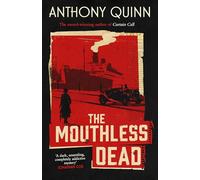 Jonathan Coe – The Mouthless Dead – « Completely addictive »