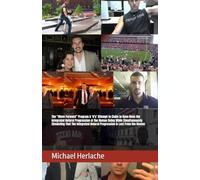 The “Move Forward” Program & ‘It’s’ Attempt to Claim to Have Been the Integrated Natural Progression of the Human Being While Simultaneously ... Natural Progression is Lost From the Human