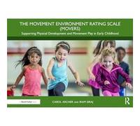 The Movement Environment Rating Scale MOVERS by Iram Siraj Iram Siraj (Auteur)