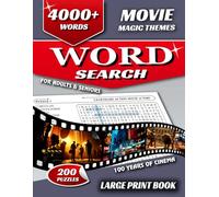 The Movie Magic Word Search Puzzle Book for Adults and Seniors | Large Print for Easy Reading: 4000+ words | 200 Puzzles