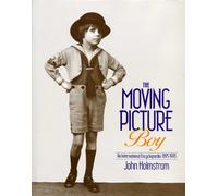 The Moving Picture Boy: An International Encyclopaedia from 1895 to 1995