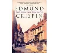 The Moving Toyshop by Edmund Crispin Paperback Book Edmund Crispin (Auteur)