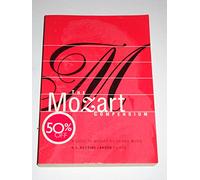 The Mozart Compendium A Guide to Mozart's Life and Music